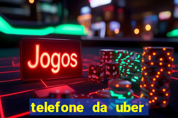 telefone da uber porto alegre